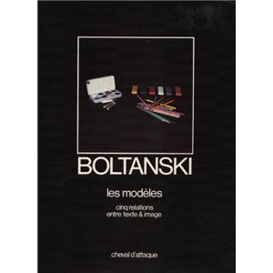 [BOLTANSKI] LES MODÈLES. Cinq relations entre texte et image - Christian Boltanski. Catalogue d'exposition (Chalon-sur-Saône, 1980)