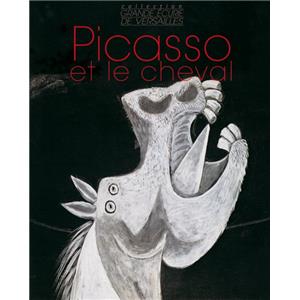 [PICASSO] PICASSO ET LE CHEVAL - Dominique Dupuis-Labbé