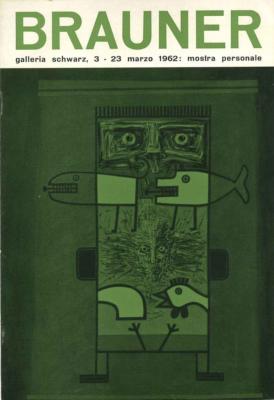 [BRAUNER] VICTOR BRAUNER - Enrico Crispolti. Catalogue d'exposition (Galleria Schwarz, 1962)