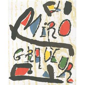 [MIRO] MIRO ENGRAVER. Volume IV : 1976-1983 (with 3 original woodcuts/3 bois gravés originaux) - Jacques Dupin et Ariane Lelong-Mainaud