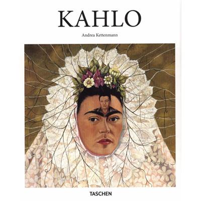 [KAHLO] KAHLO, " Basic Arts " - Andrea Kettenmann 