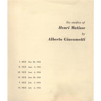 [GIACOMETTI] SIX STUDIES OF HENRI MATISSE BY ALBERTO GIACOMETTI - Catalogue d'exposition Pierre Matisse Gallery (sans date)