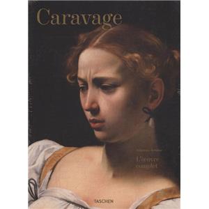 [CARAVAGE] CARAVAGE. L'&#0156;uvre complet - Sebastian Schtze