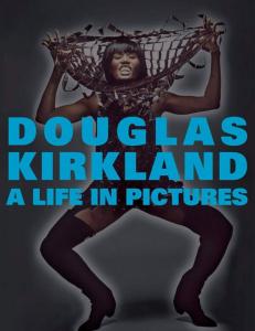 DOUGLAS KIRKLAND. A Life in Pictures - Baz Luhrmann et Catherine Martin