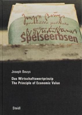 JOSEPH BEUYS. The Principle of Economic Value - Dirigé par Klaus Staeck et Gerhard Steidl