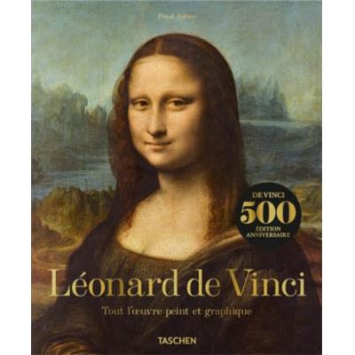 [LEONARD] LEONARD DE VINCI. Tout l'&#0156;uvre peint et graphique - Frank Zöllner et Johannes Nathan