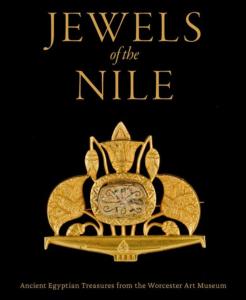 [Afrique - Egypte] JEWELS OF THE NILE. Ancient Egyptian Treasures from the Worcester Art Museum - Dirigé par Sue D'Auria. Catalogue d'exposition du Worcester Art Museum (2020)