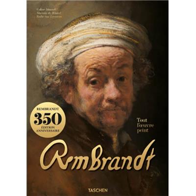 [REMBRANDT] REMBRANDT. Tout l'oeuvre peint - Volker Manuth, Marieke de Winkel et Rudie van Leeuwen