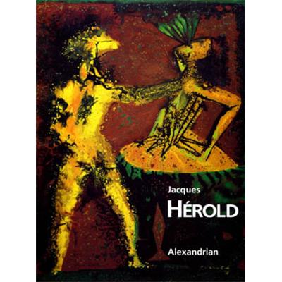 [HEROLD] JACQUES HEROLD. Étude historique et critique - Sarane Alexandrian