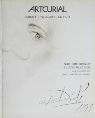 [DALI] SALVADOR DALI. Collection Perrot Moore - Catalogue de la vente (Artcurial, 30 juin et 1er juillet 2003) 