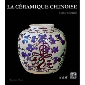 [Asie - Chine] LA CRAMIQUE CHINOISE - Michel Beurdeley