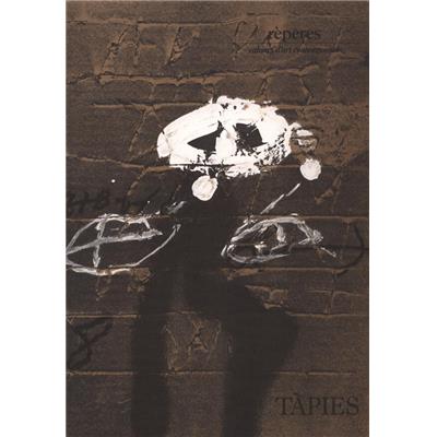 [TÀPIES] TAPIES. Peintures, "Repères", n°44 - Préface de Georges Raillard