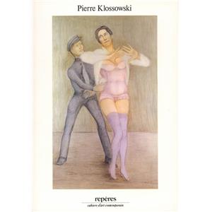 [KLOSSOWSKI] PIERRE KLOSSOWSKI, "Repères", n°14 - Pierre Klossowski et Rémy Zaugg 