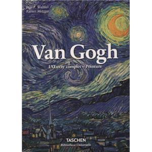 [VAN GOGH] VAN GOGH. L'uvre complet - Peintures, " Bibliotheca Universalis " - Ingo F. Walther et Rainer Metzger