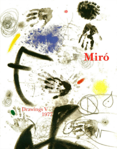 MIRO DRAWINGS – Catalogue Raisonné (6 vols.) - Galerie Lelong