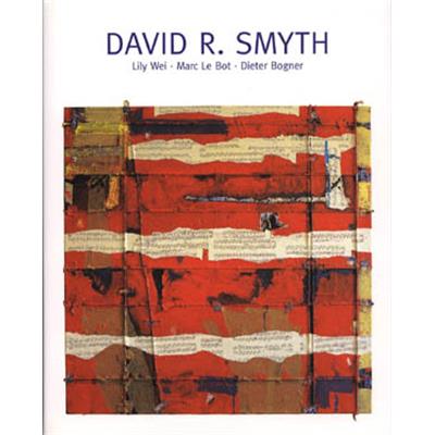 [SMYTH] DAVID R. SMYTH - Dieter Bogner, Marc Le Bot et Lily Wei