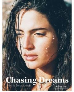 Dennis Swiatkowsk  - Chasing Dreams - Prestel Verlag