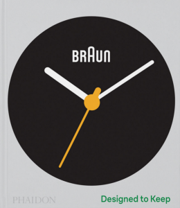  BRAUN - Designed to Keep - Phaidon