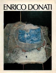 [DONATI] ENRICO DONATI. The Most Recent Work/Peintures rcentes - Theodore F. Wolff