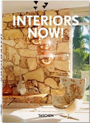 INTERIORS NOW !, " 40th Anniversary Edition " - Ian Philips. Dirigé par Aurelia Taschen