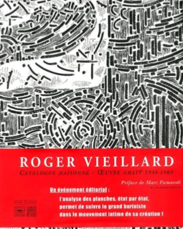 Roger Vieillard - Catalogue raisonné - Oeuvre gravé (1934-1989) - Somogy