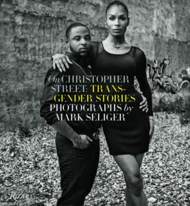 [SELIGER] ON CHRISTOPHER STREET. Transgender Stories - Photographies de Mark Seliger