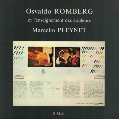 [ROMBERG] OSVALDO ROMBERG et l'enseignement des couleurs - Marcelin Pleynet